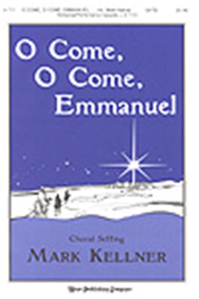 O Come, O Come, Emmanuel